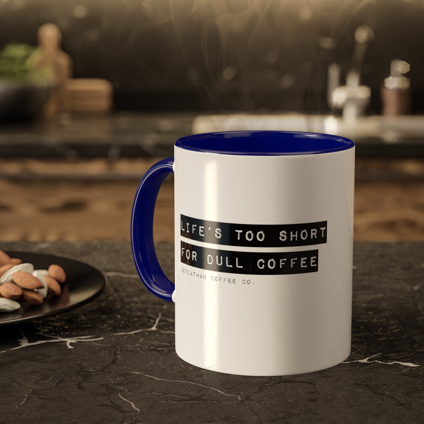 Life's Too Short for Dull Coffee coffee mug